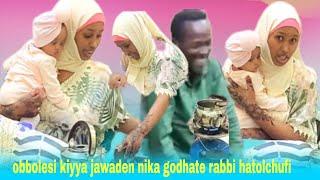 jawadeen keenya arra nika godhate baga rabbiin gamachise akkasumatillee idul mubarak isiniin janna