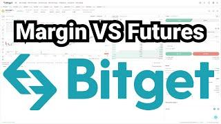 Margin Trading VS Futures on Bitget Exchange - What's the difference?
