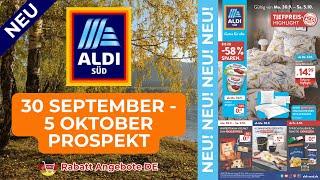 ALDİ SÜD Werbung Prospekt | Angebote ab 30.09.2024 | Rabatt Angebote DE