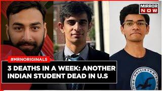 Indian Students Killed In US | 3rd Student Dies | What Have the Investigating Agencies Said