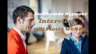 Auflösende Hypnose: Interview mit Floris Weber