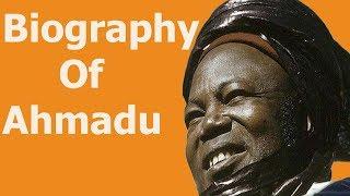 Biography of Ahmadu Bello,Origin,Education,Achievements,wives,children