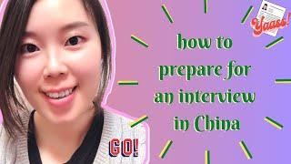 How To Prepare for Interviews in China | Working in China 101 | by Sukie Chinese