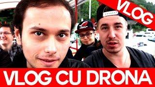 VLOG CU DRONA! Vacanta youtuberilor