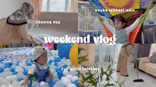 weekend vlog | cleaning day | tiba2 dady bawak jalan | fun world beletime danga bay