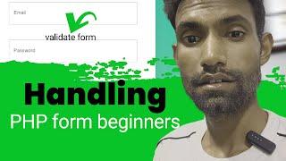 The basics of PHP form handling tutorial for