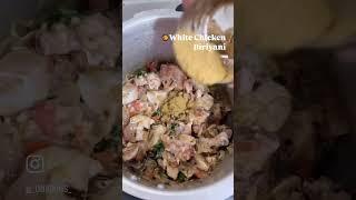 White Chicken Biriyani 
