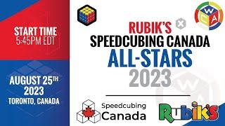 Rubik's x Speedcubing Canada ALL-STARS 2023