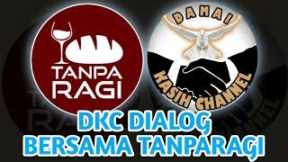 Dialog @damaikasihchannel9153 bersama @tanparagi II #129 -10-2023