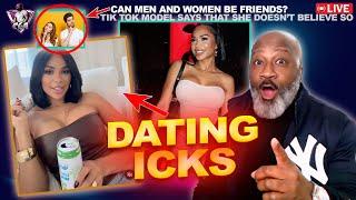 IG Model Gets EXPOSED After Revealing Her DATING ICKS | Can Men & Women Be Friends?