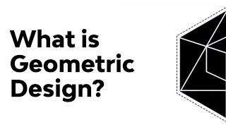 What Is Geometric Design?