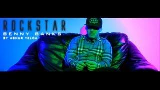 Benny Banks - Rockstar (Official Video) [Patiently Waiting Vol.2 Mixtape]