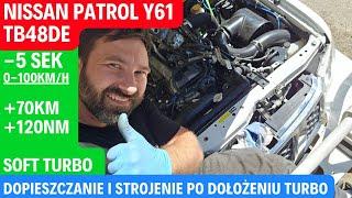 Nissan Patrol Y61 TB48DE - Dopieszczanie i strojenie po dołożeniu instalacji TURBO