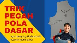 PECAH POLA DASAR || agar baju lebih bagus dan nyaman di pakai