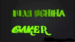 Intro Juan uchiha gamer