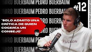 "No tengo miedo a perderlo todo, podría sobrevivir en una isla desierta" - Pedro Buerbaum | NP 1X12