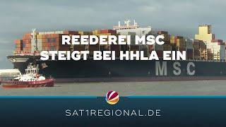 Weltgrößte Reederei MSC will bei Hamburger Hafenlogistiker HHLA einsteigen