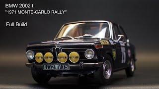 BMW 2002ti を作る　Make a  BMW 2002ti   1:24 Hasegawa【 Full build 】