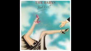 Every Time I Think Of You | The Babys | Head First | 1978 Chrysalis LP