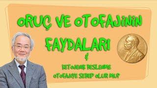 ORUÇ VE OTOFAJİ İNSAN ÖMRÜNÜ UZATIR MI? Ketojenik Beslenme Otofajiye sebep olur mu?