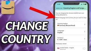 How To Change Country On Amazon App