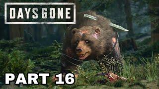 DAYS GONE - FULL WALKTHROUGH - PART 16