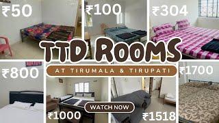 TTD ₹50, ₹100, ₹300,₹800, ₹1000, ₹1518, ₹1700 ROOMS| TTD ROOMS AT TIRUMALA /TIRUPATI/TIRUCHANUR