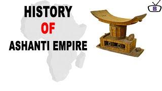 History of the Ashanti Empire,Ancient Ghanaian Kingdom