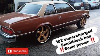 Supercharged 79 malibu is nasty!!!!