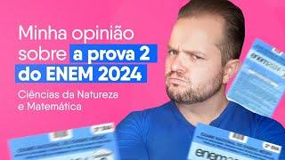 Comentários SEM SPOILERS DE GABARITO | Prova 2 do ENEM 2024