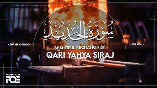 Surah Al Hadid Beautiful Recitation by Qari Yahya Siraj at Free Quran Education Centre