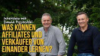 Was können Affiliates und Verkäufer von einander lernen? | Interview mit Dawid Przybylski