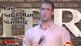 Last Single Man Standing - Matt Iseman Comedy Time