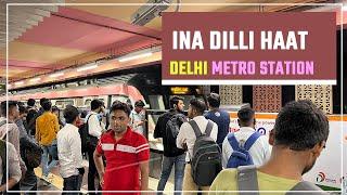 INA Dilli Haat Metro Station || Delhi Metro Pink & Yellow Line