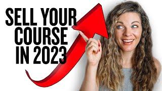 5 Keys to Create an Online Course that Sells in 2023 (from an 8-figure course creator)