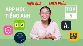 Top 5 App học tiếng anh miễn phí hiệu quả cho người mới bắt đầu