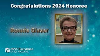 2024 ARVO Foundation Honoree Ronnie Glaser