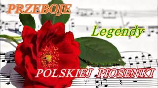 Przeboje Legendy Polskiej Piosenki .....