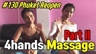 Phuket Thailand Massage beauty 4 hands massage Part 2 at Patong beach