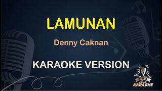 DENNY CAKNAN - LAMUNAN | Taz Musik Karaoke