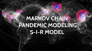 The Markov Chain S-I-R Model