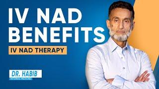 IV NAD Infusion - Benefits of IV NAD Therapy