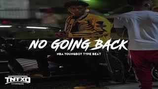 FREE NBA Youngboy Type Beat | 2020 | " No Going Back " | @TnTXD