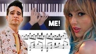 Taylor Swift - ME! feat. Brendon Urie Advanced Piano Cover with Sheet Music