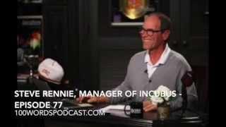 Steve Rennie, manager of Incubus & RenmanMB Music - Episode 77