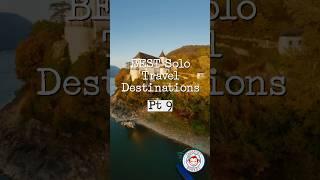 Pt 9 | BEST solo travel destinations! ️ #travel #vacation #solotravel #backpacker #austria #europe