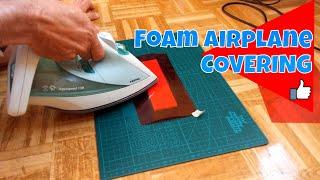 How to cover foam airplane with standard covering film