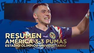 Resumen y goles América 3-3 Pumas Estadio Olímpico Universitario