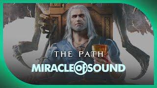 The Path by Miracle Of Sound (Folk Rock) (Witcher 3)