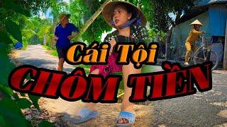 Cái Tội Chôm Tiền #videogiaitri #vochongson #nguyenhuyvlog